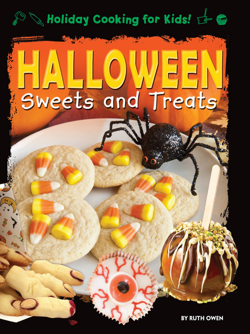 Title details for Halloween Sweets and Treats by Ruth Owen - Available